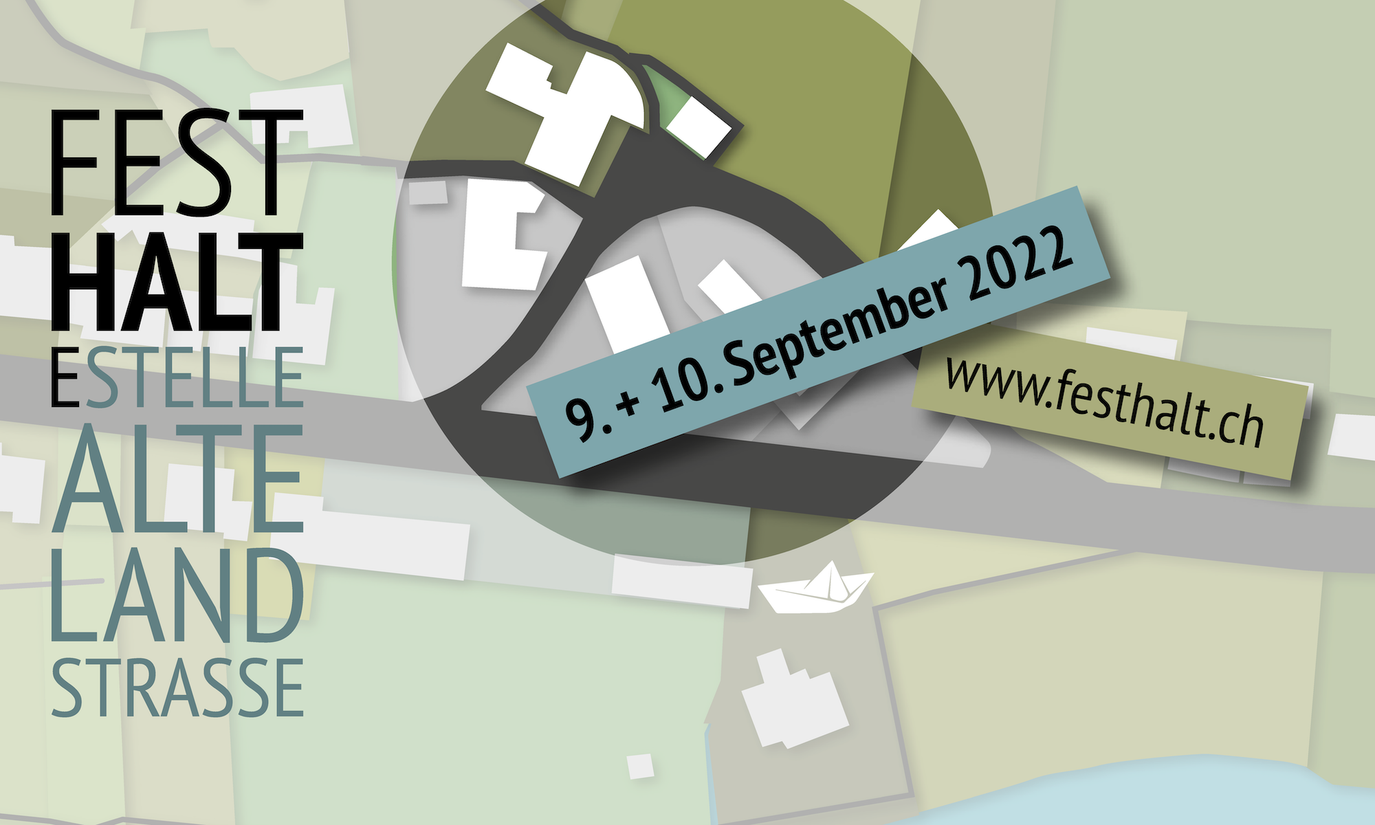 FestHalteStelle Alte Landstrasse | 9. & 10. September 2022